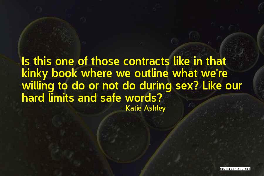 Kinky Quotes By Katie Ashley Kinky Quotes By Katie Ashley