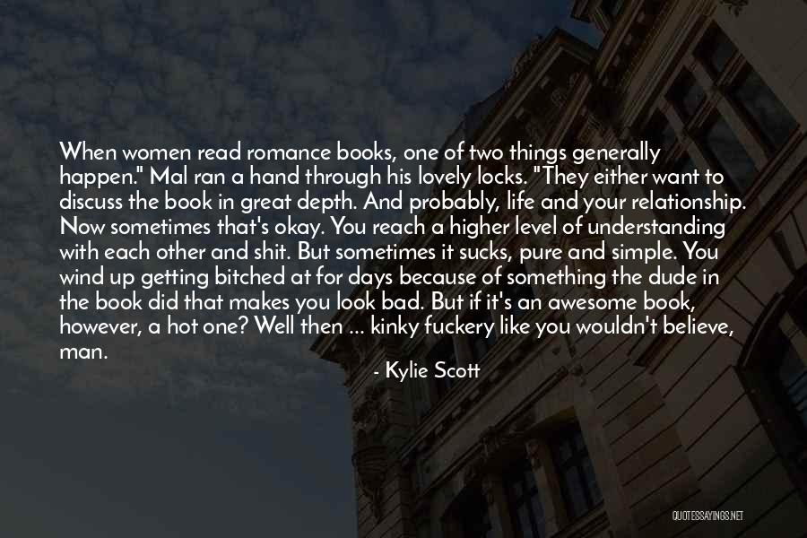 Kinky Quotes By Kylie Scott Kinky Quotes By Kylie Scott