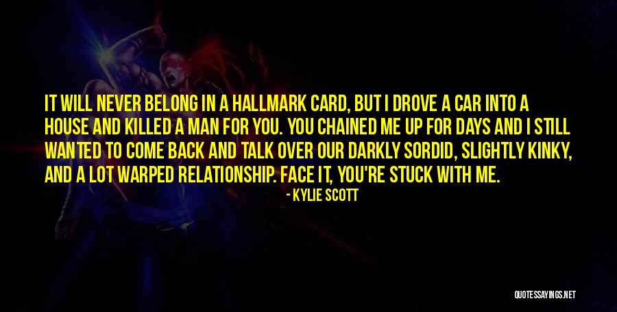 Kinky Quotes By Kylie Scott Kinky Quotes By Kylie Scott
