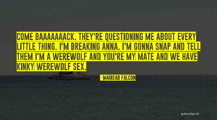 Kinky Quotes By Mairead Falcon Kinky Quotes By Mairead Falcon