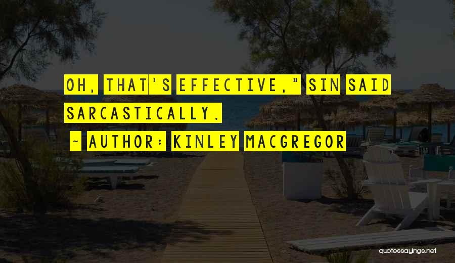 Kinley MacGregor Quotes 815568