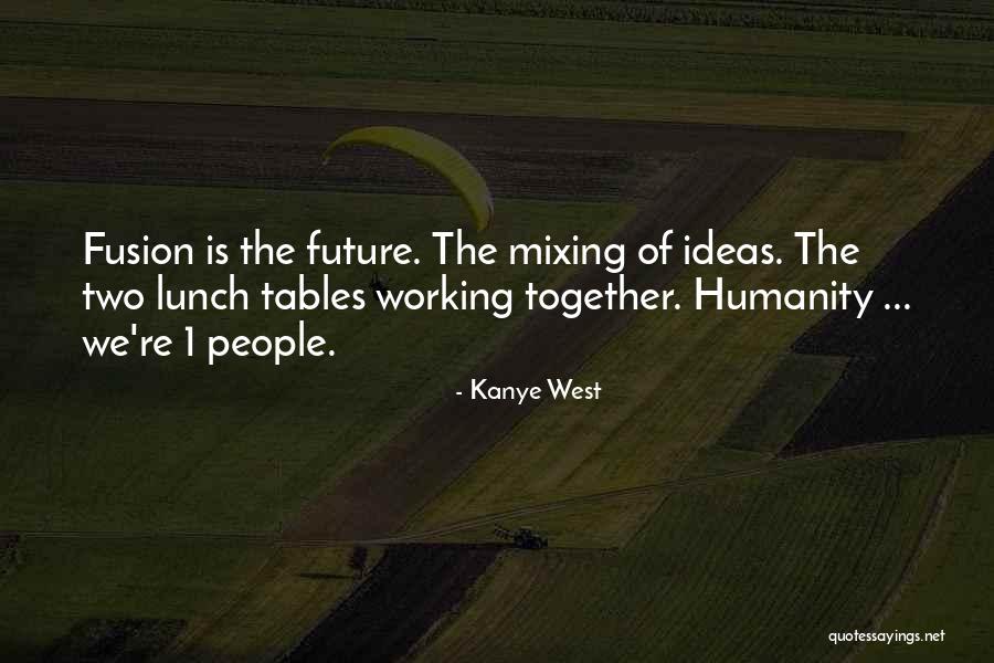 Kinnaman And Ramaekers Quotes By Kanye West Kinnaman And Ramaekers Quotes By Kanye West