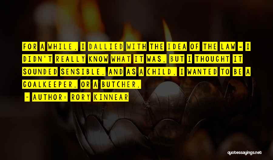 Kinnear Quotes By Rory Kinnear