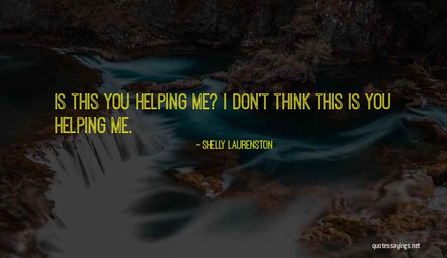 Kinniburgh Chestermere Quotes By Shelly Laurenston Kinniburgh Chestermere Quotes By Shelly Laurenston