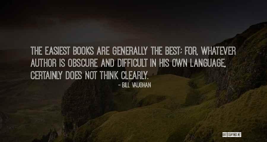 Kinnon Sandlin Quotes By Bill Vaughan Kinnon Sandlin Quotes By Bill Vaughan