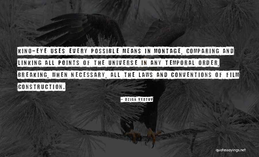 Kino Quotes By Dziga Vertov Kino Quotes By Dziga Vertov