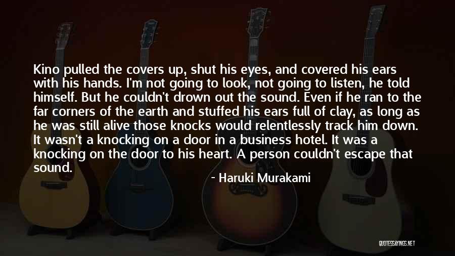 Kino Quotes By Haruki Murakami Kino Quotes By Haruki Murakami