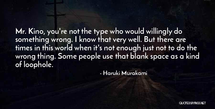 Kino Quotes By Haruki Murakami