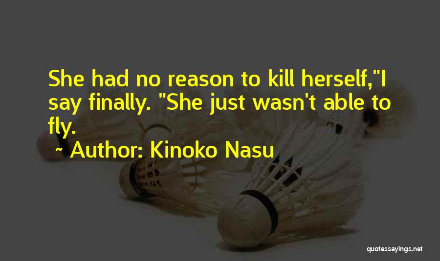 Kinoko Nasu Quotes 1703518