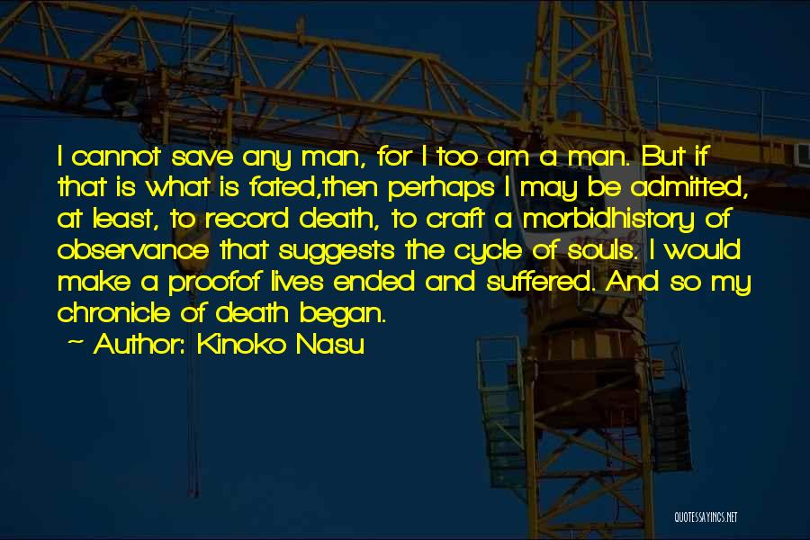 Kinoko Nasu Quotes 524272