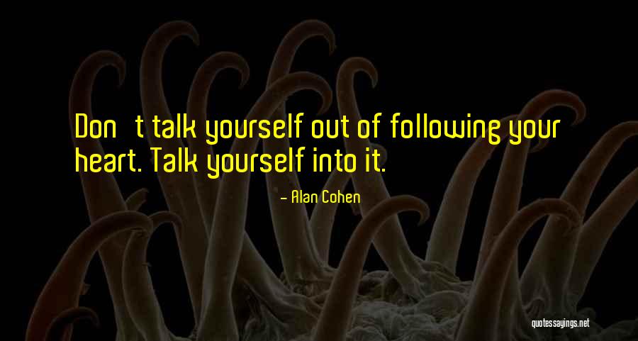 Kinouchi Clothes Quotes By Alan Cohen Kinouchi Clothes Quotes By Alan Cohen