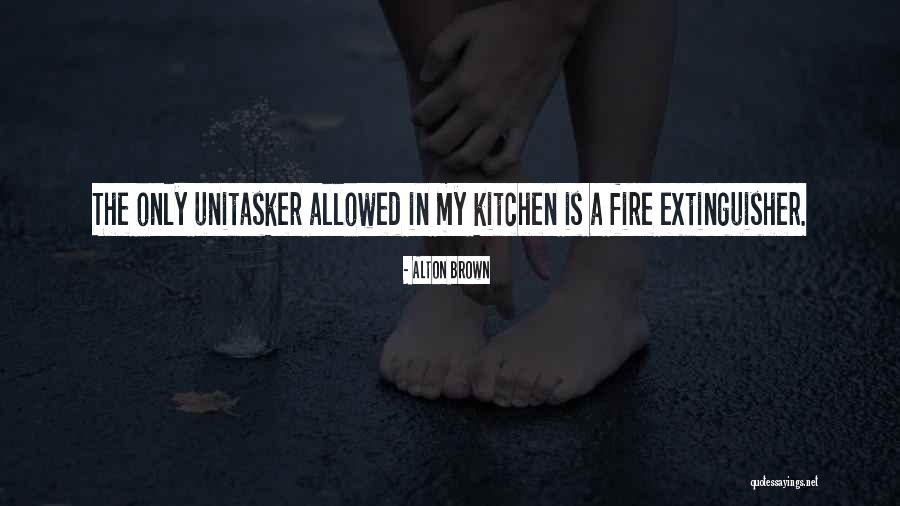 Kinraid Quotes By Alton Brown Kinraid Quotes By Alton Brown
