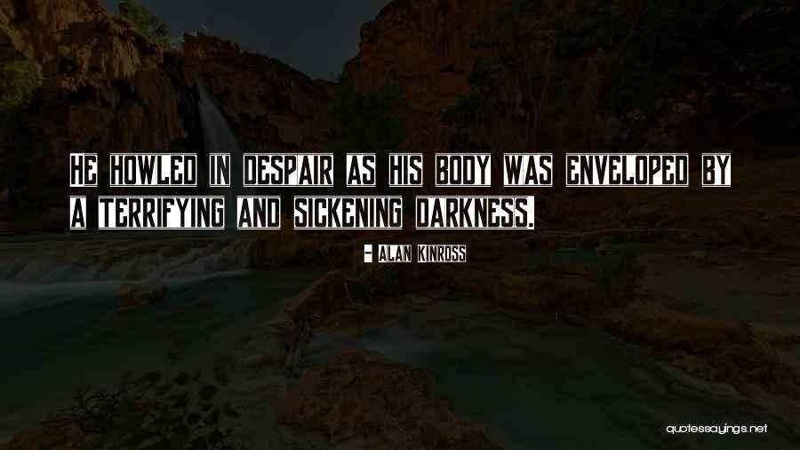 Kinross Quotes By Alan Kinross Kinross Quotes By Alan Kinross