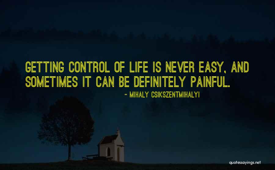 Kinsakubaru Quotes By Mihaly Csikszentmihalyi Kinsakubaru Quotes By Mihaly Csikszentmihalyi