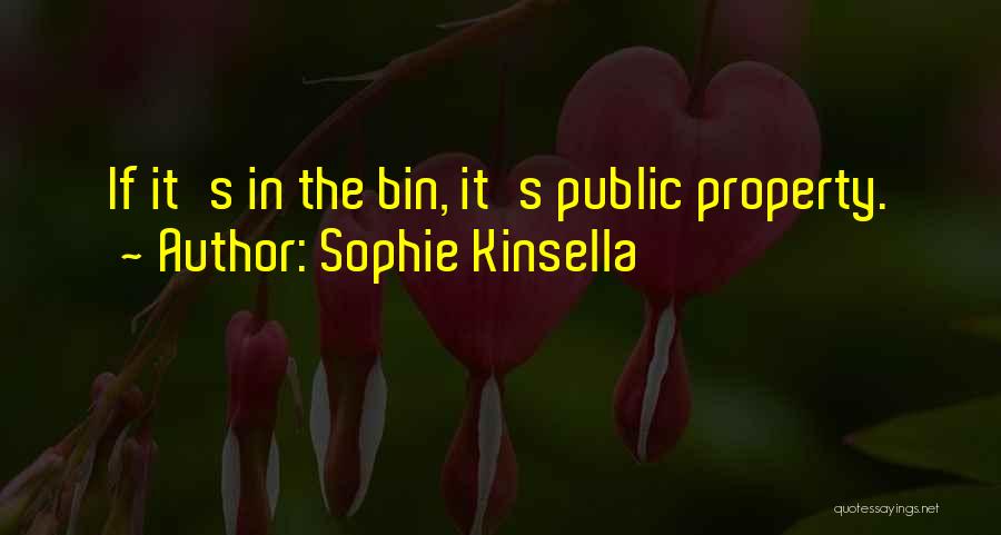 Kinsella Quotes By Sophie Kinsella