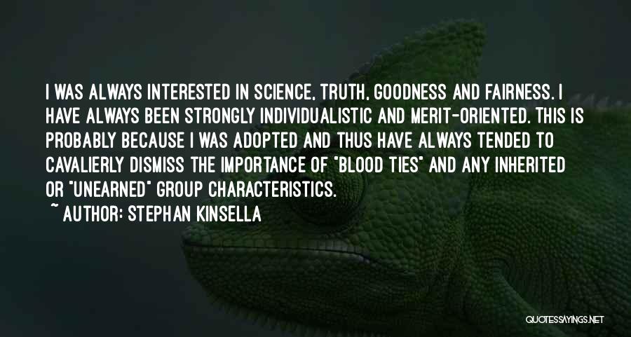 Kinsella Quotes By Stephan Kinsella