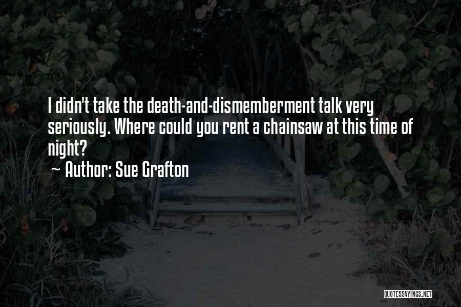 Kinsey Millhone Quotes By Sue Grafton