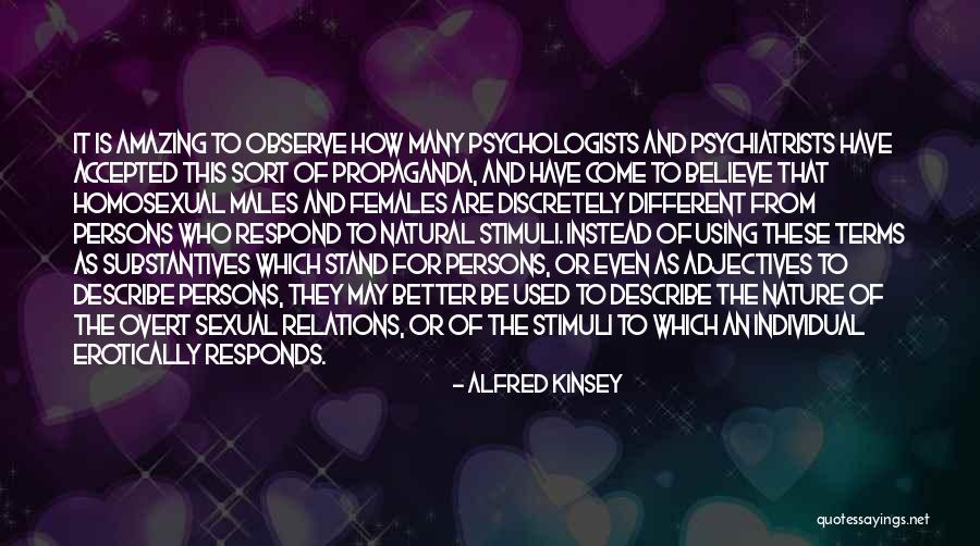 Kinsey Quotes By Alfred Kinsey