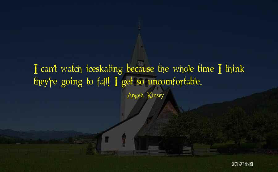 Kinsey Quotes By Angela Kinsey