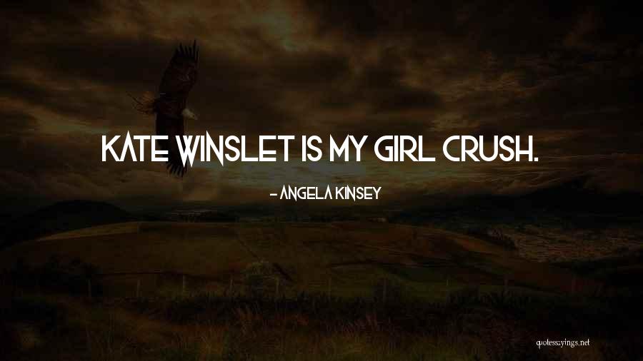 Kinsey Quotes By Angela Kinsey