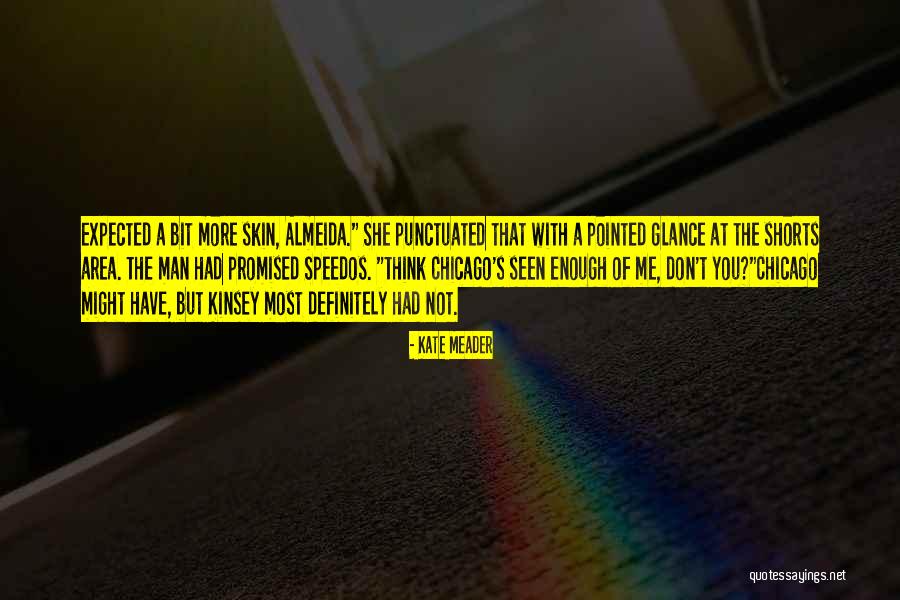 Kinsey Quotes By Kate Meader