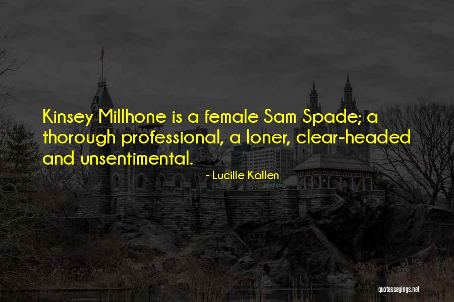 Kinsey Quotes By Lucille Kallen