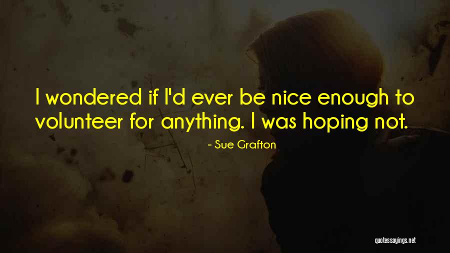 Kinsey Quotes By Sue Grafton
