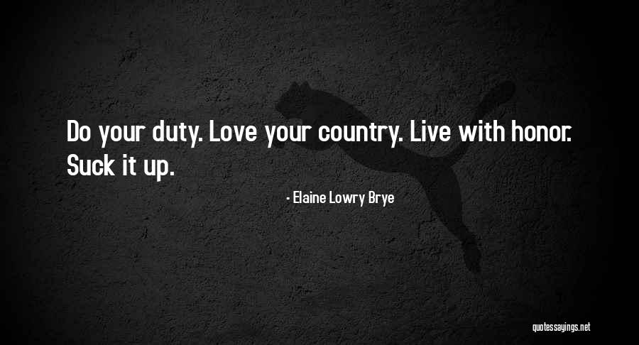Kinsfolk Luke Quotes By Elaine Lowry Brye Kinsfolk Luke Quotes By Elaine Lowry Brye