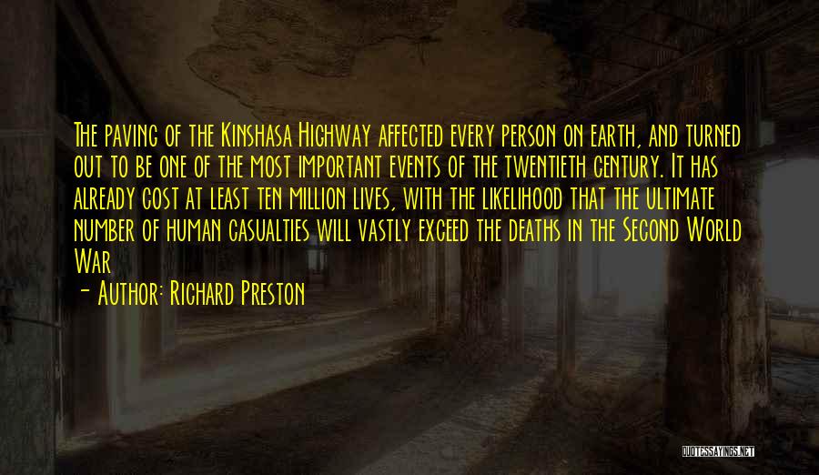 Kinshasa Quotes By Richard Preston