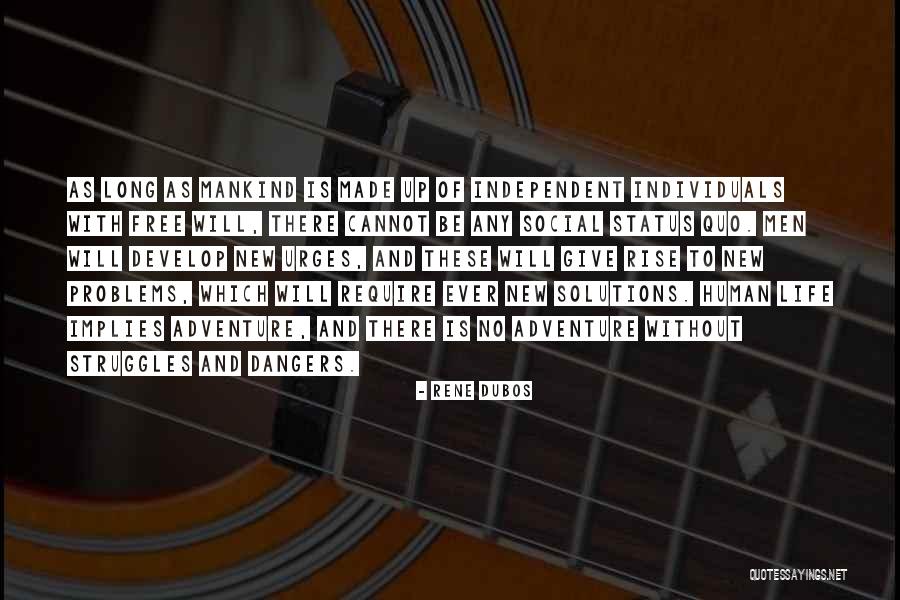Kinshasa Shinsuke Quotes By Rene Dubos Kinshasa Shinsuke Quotes By Rene Dubos
