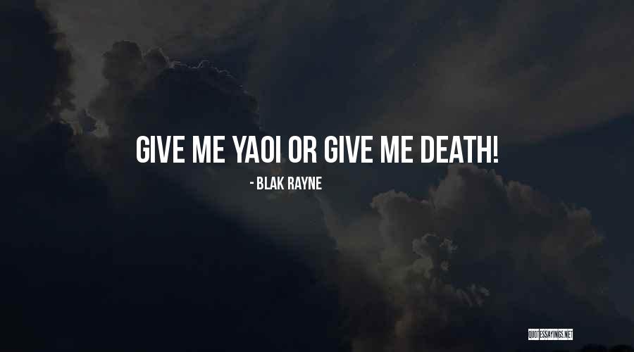 Kinshofer Crane Quotes By Blak Rayne Kinshofer Crane Quotes By Blak Rayne