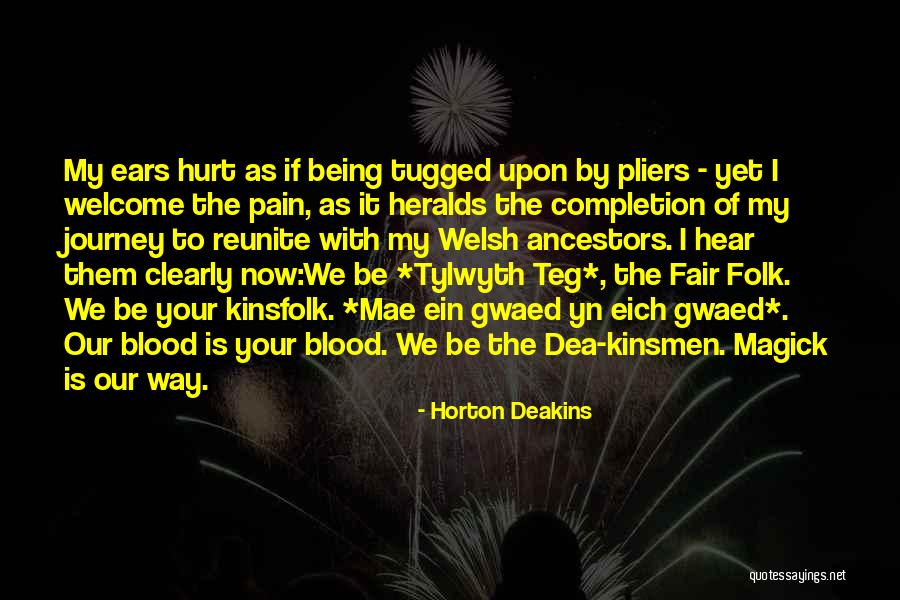Kinsmen Quotes By Horton Deakins Kinsmen Quotes By Horton Deakins