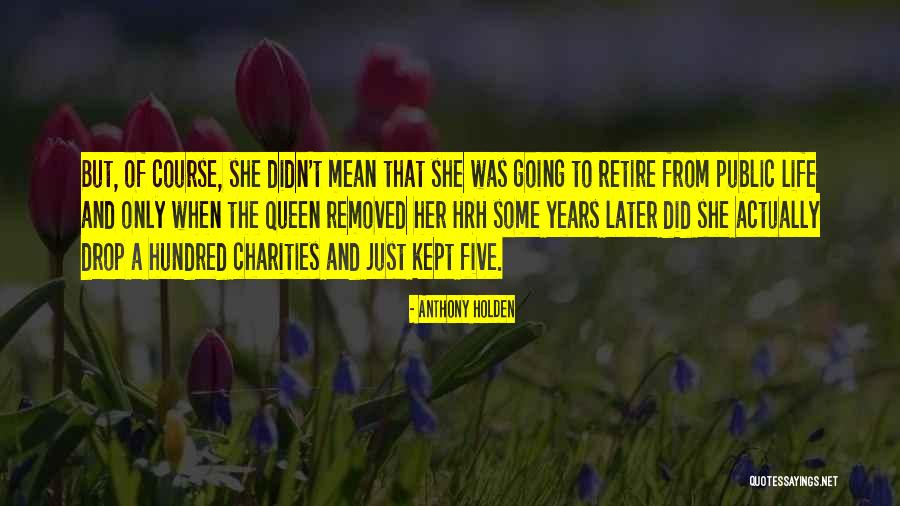 Kintech Quotes By Anthony Holden Kintech Quotes By Anthony Holden