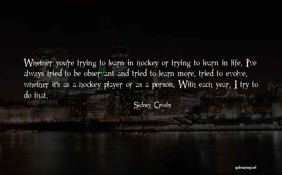 Kintese Quotes By Sidney Crosby Kintese Quotes By Sidney Crosby