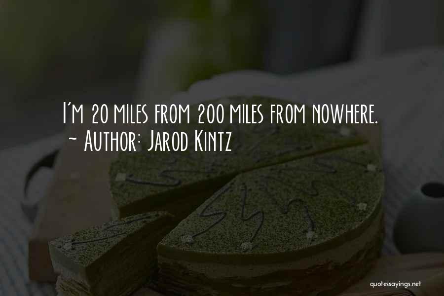 Kintz Quotes By Jarod Kintz