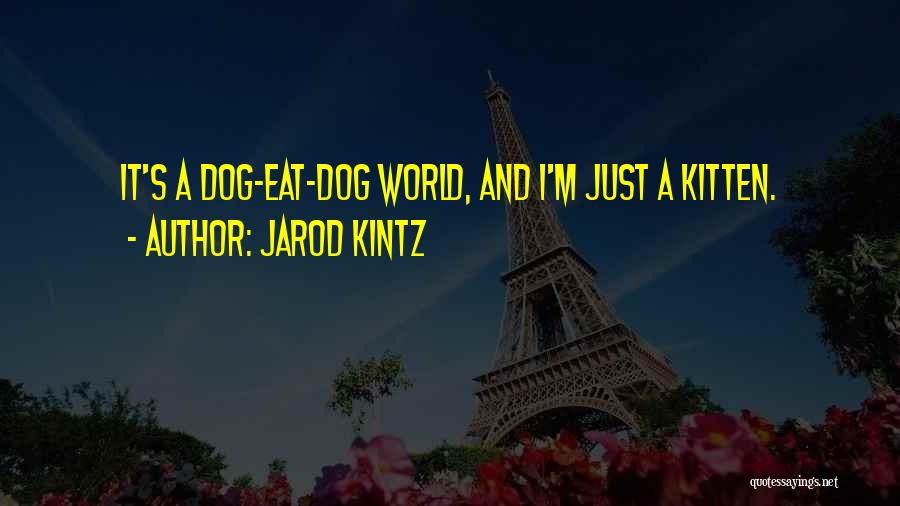 Kintz Quotes By Jarod Kintz