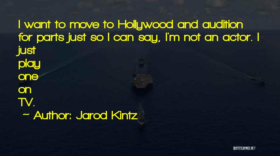 Kintz Quotes By Jarod Kintz