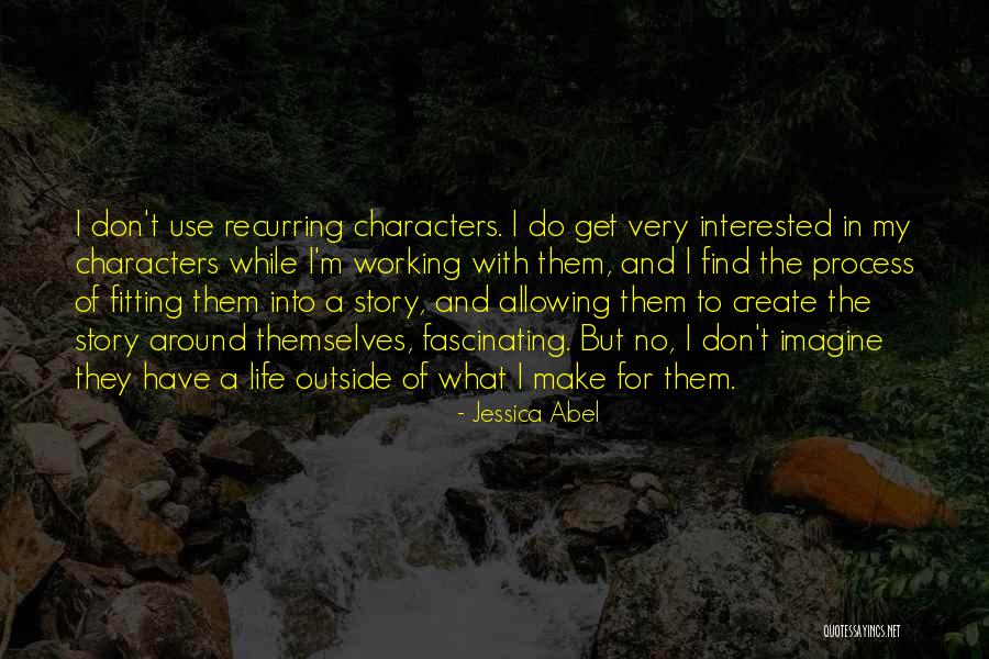 Kinuko Craft Quotes By Jessica Abel Kinuko Craft Quotes By Jessica Abel