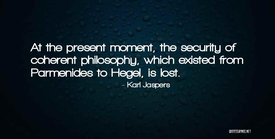 Kinzer Pa Quotes By Karl Jaspers Kinzer Pa Quotes By Karl Jaspers