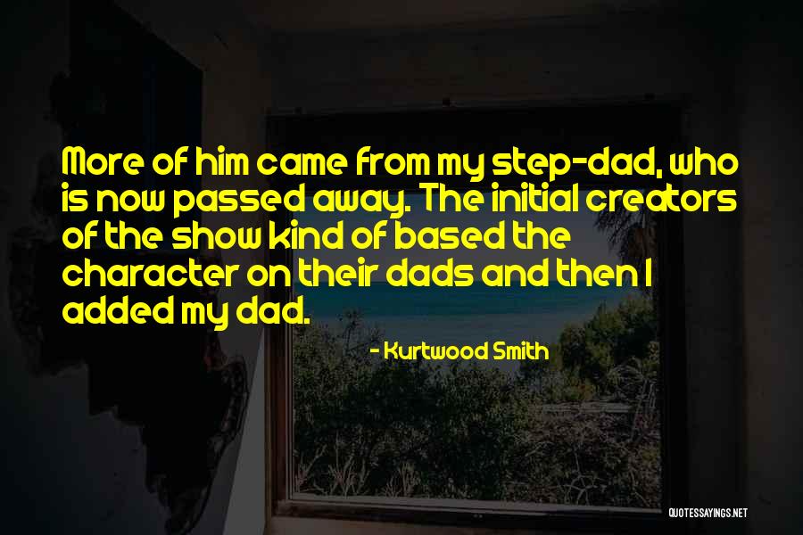 Kinzey Danes Quotes By Kurtwood Smith Kinzey Danes Quotes By Kurtwood Smith