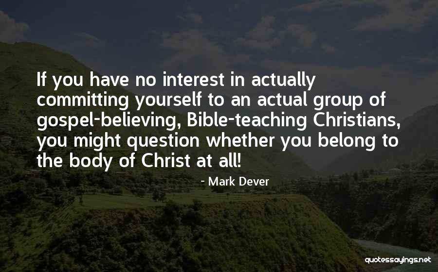 Kinzler South Quotes By Mark Dever Kinzler South Quotes By Mark Dever