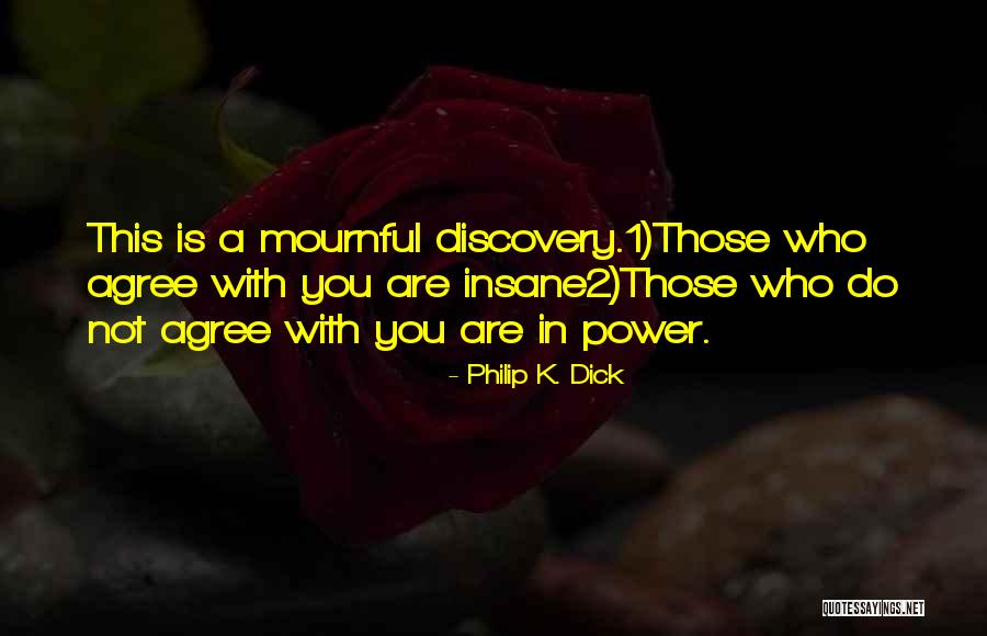 Kip Lafawnduh Quotes By Philip K. Dick Kip Lafawnduh Quotes By Philip K. Dick
