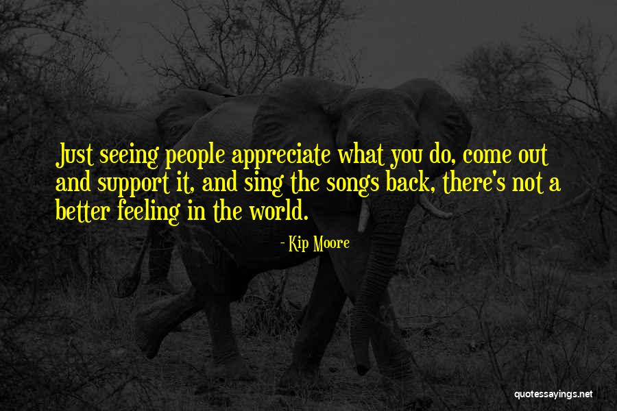 Kip Moore Quotes 1872598 Kip Moore Quotes 1872598