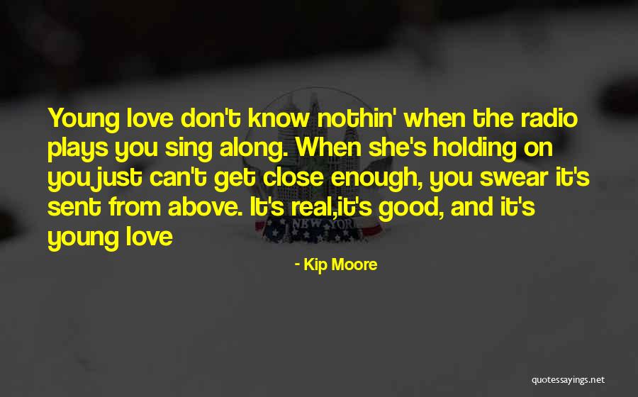 Kip Moore Quotes 417334 Kip Moore Quotes 417334