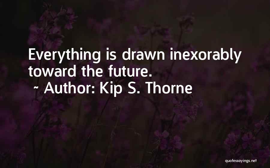 Kip S. Thorne Quotes 2008241