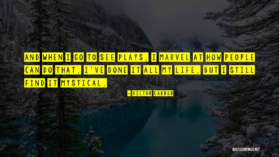 Kipahulu Quotes By Victor Garber Kipahulu Quotes By Victor Garber