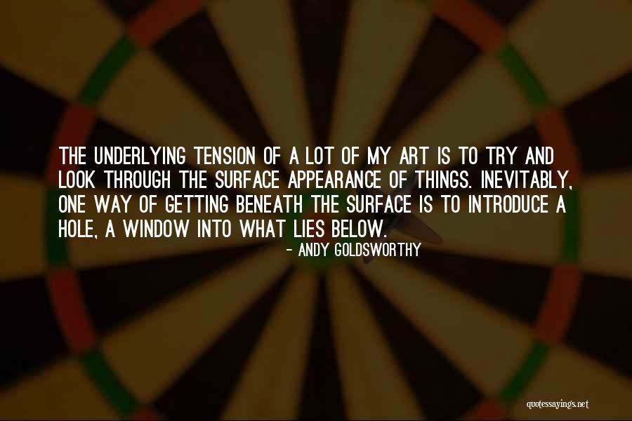 Kiparangoto Quotes By Andy Goldsworthy Kiparangoto Quotes By Andy Goldsworthy