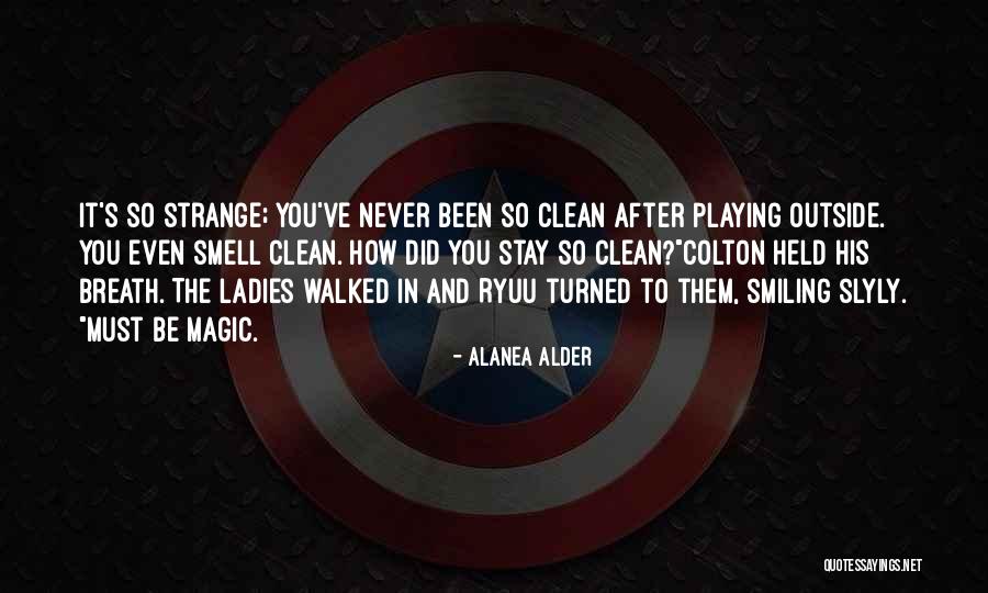 Kipenzi Films Quotes By Alanea Alder