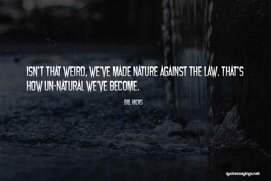 Kipimo Cha Quotes By Bill Hicks Kipimo Cha Quotes By Bill Hicks