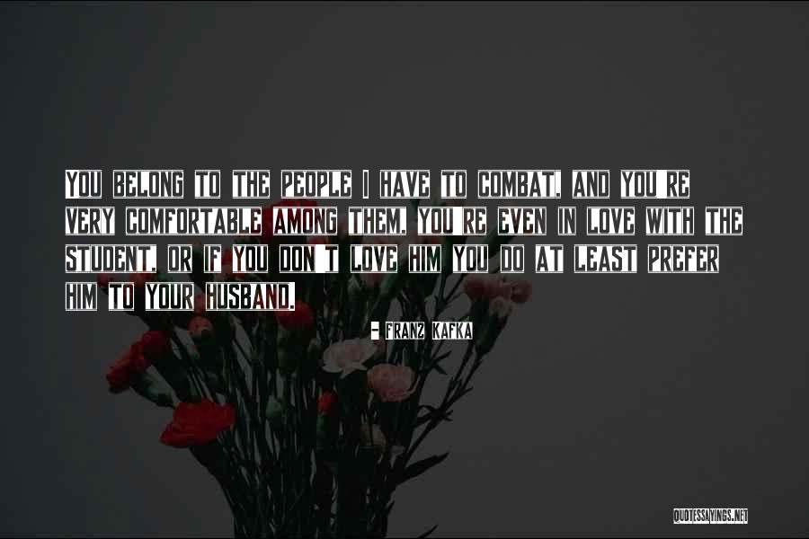 Kipland Ronald Dynamite Quotes By Franz Kafka Kipland Ronald Dynamite Quotes By Franz Kafka